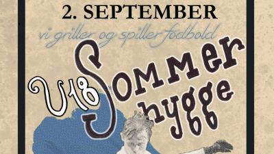 Kom til sommerhygge med U18